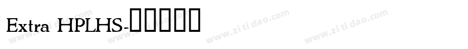 Extra HPLHS字体转换
